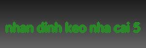 nhan dinh keo nha cai 5